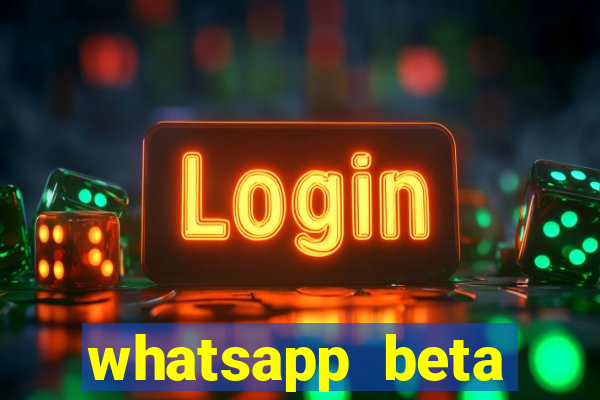 whatsapp beta mirror apk